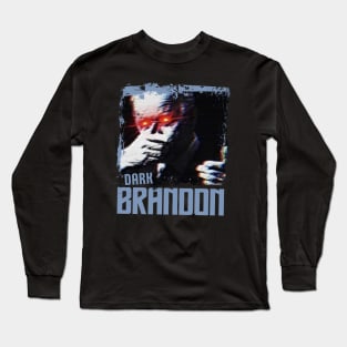 Dark-brandon Long Sleeve T-Shirt